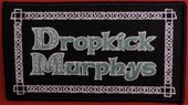 Dropkick Murphys patch