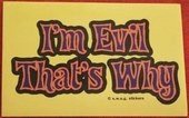 Im Evil Sticker