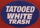 White Trash Sticker