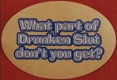 Drunken Slut Sticker